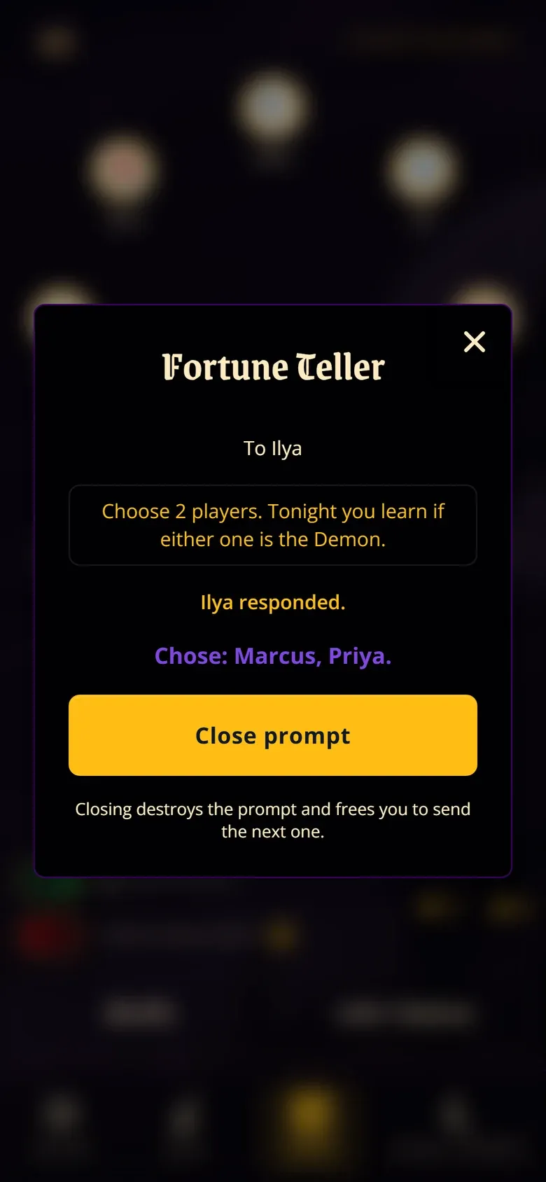 The Storyteller's view of the answered prompt: 'Ilya responded', the players chosen, and a 'Close prompt' button with the note 'Closing destroys the prompt and frees you to send the next one.'