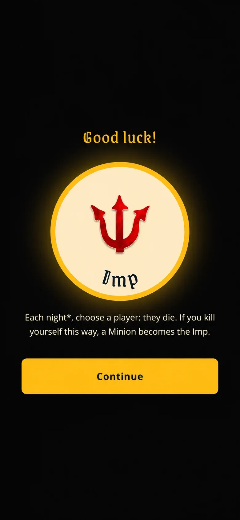After revealing: 'Good luck!', the Imp token, its ability text, and a Continue button.